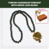 Turkish Handmade Pendant With Green Jade Beads